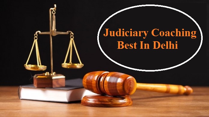 What Thing Makes Our Judiciary Coaching Best in Delhi