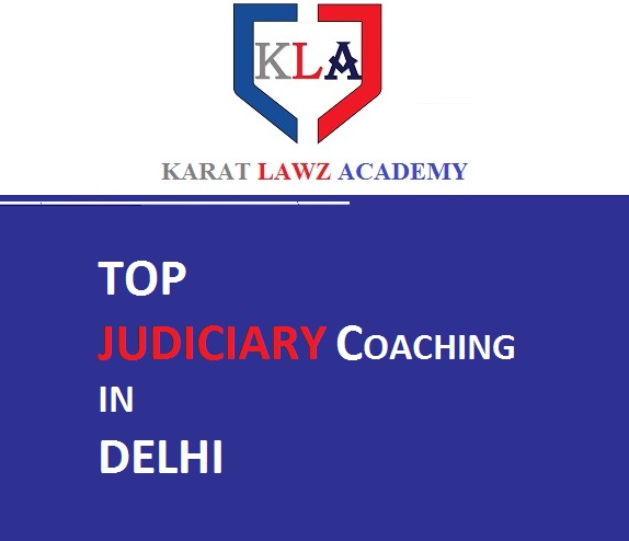 Why we are top most judiciary coaching in delhi