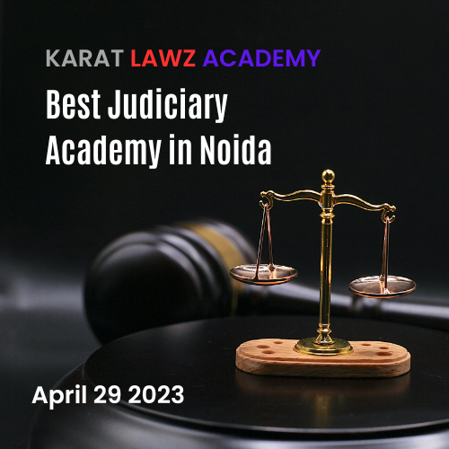 The Best Judiciary Academy Noida