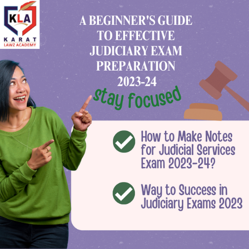 A Beginner’s Guide to Effective judiciary Exam Preparation 2023-24