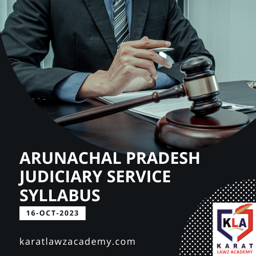 Arunachal Pradesh Judiciary Service Syllabus