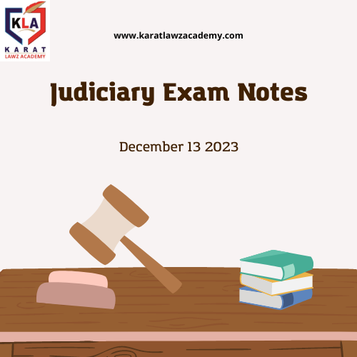 Judiciary Exam Notes
