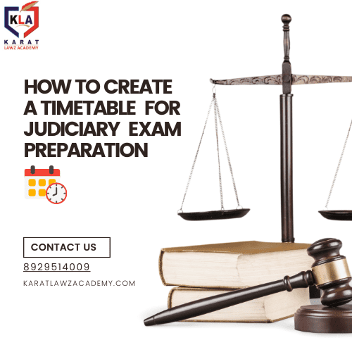 How to Create a Timetable for Judiciary Exam Preparation