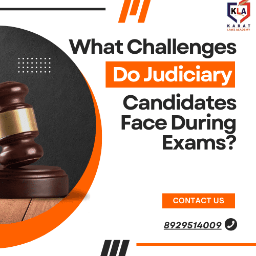 What Challenges Do Judiciary Candidates Face During Exams?